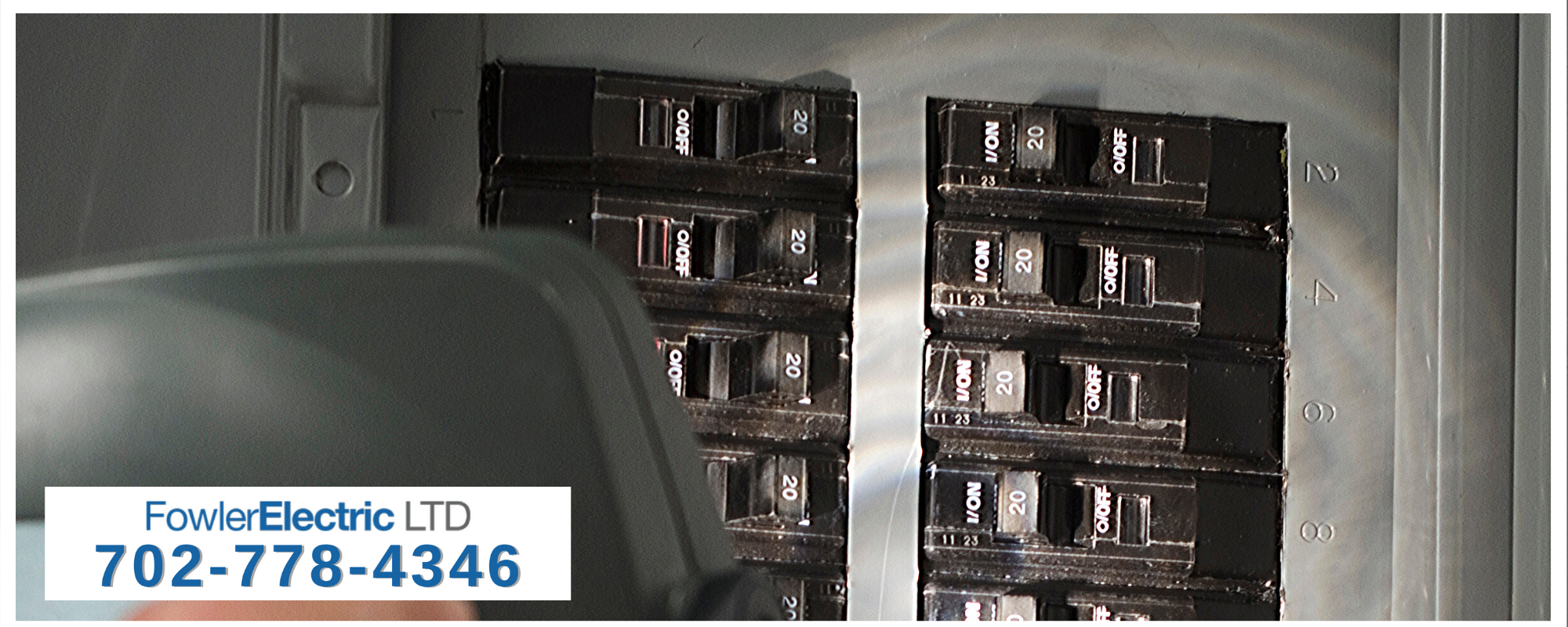 breaker panel labeled fowler electric ltd 702-778-4346